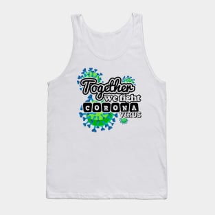 Together We Fight Coronavirus Tank Top